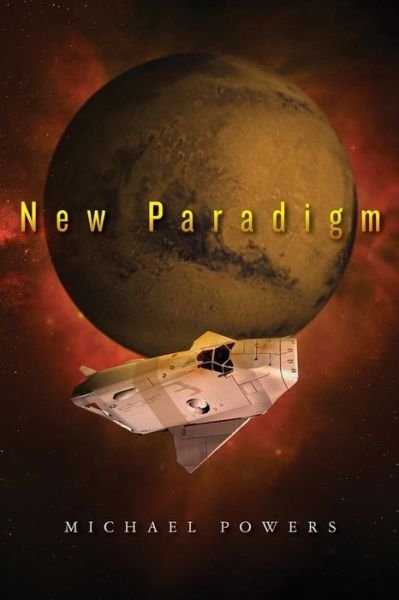 Cover for Michael Powers · New Paradigm (Paperback Bog) (2015)