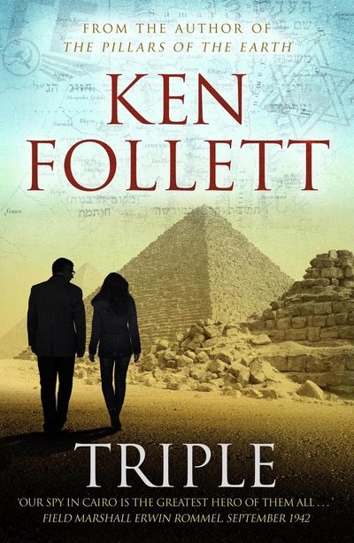 Triple - Ken Follett - Bøger - Pan Macmillan - 9781509862320 - 30. maj 2019