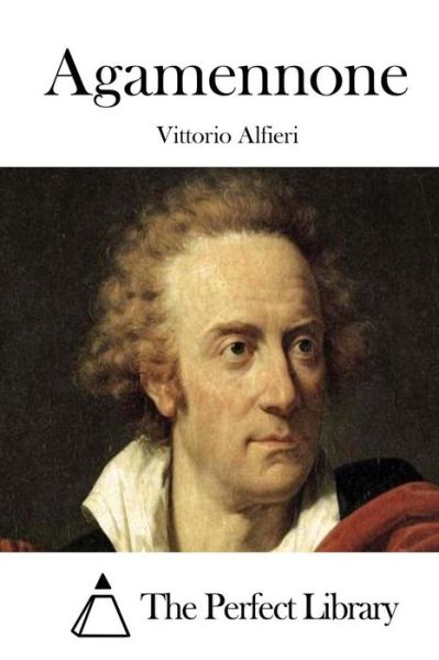 Cover for Vittorio Alfieri · Agamennone (Paperback Book) (2015)