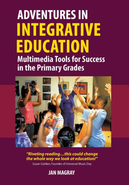Cover for Jan Magray · Adventures in Integrative Education (Hardcover Book) (2015)