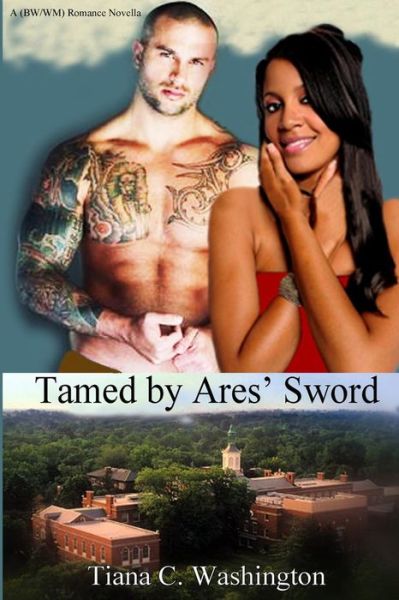 Cover for Tiana C Washington · Tamed by Ares' Sword (Paperback Book) (2015)