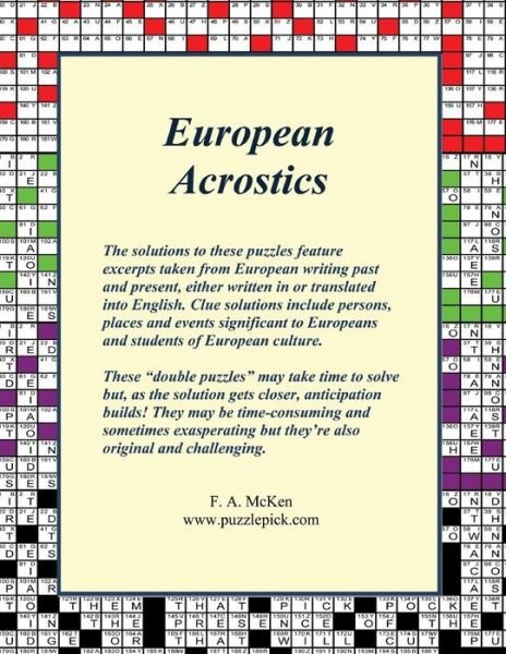 European Acrostics - F a Mcken - Books - Createspace - 9781514837320 - August 7, 2015