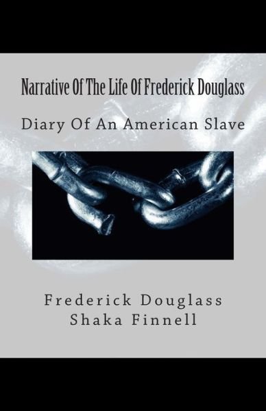 Cover for Frederick Douglass · Narrative of the Life of Frederick Douglass: Diary of an American Slave (Paperback Book) (2015)