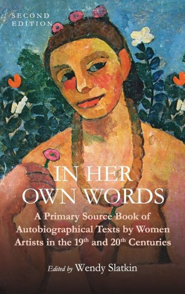 In Her Own Words - Wendy Slatkin - Books - Cognella, Inc. - 9781516578320 - February 28, 2019