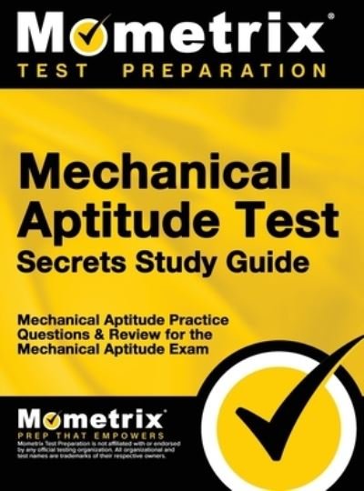 Cover for Mometrix Workplace Aptitude Test Team · Mechanical Aptitude Test Secrets Study Guide (Hardcover Book) (2016)