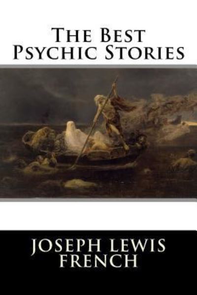 Cover for Joseph Lewis French · The Best Psychic Stories (Paperback Bog) (2016)