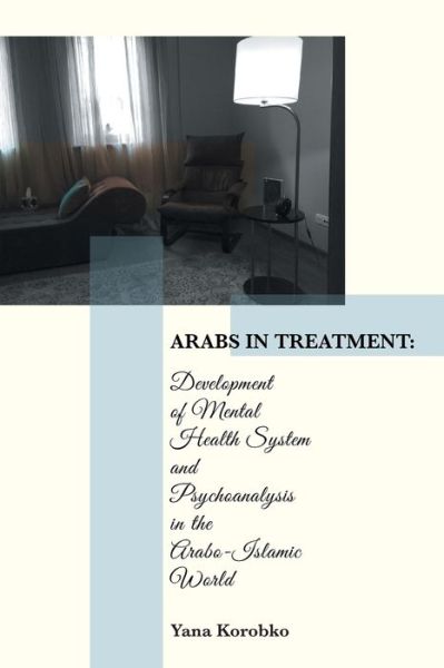 Cover for Yana Korobko · Arabs in Treatment (Paperback Book) (2016)