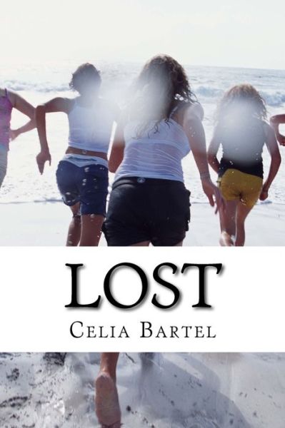 Cover for Celia Bartel · Lost (Paperback Book) (2016)