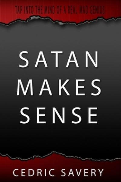 Cover for Cedric O Savery · Satan Makes Sense (Paperback Book) (2016)