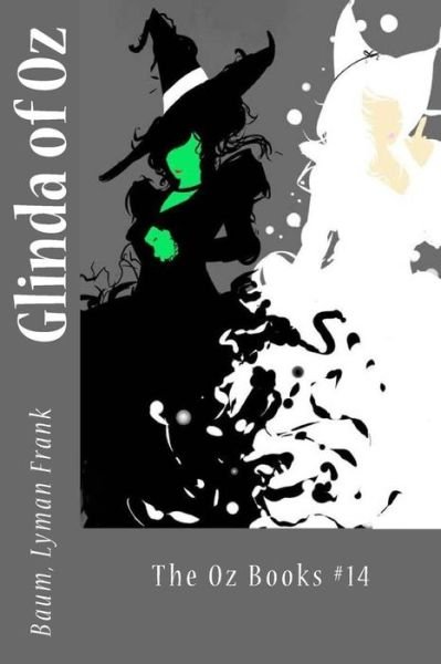Cover for Baum Lyman Frank · Glinda of Oz (Paperback Bog) (2017)