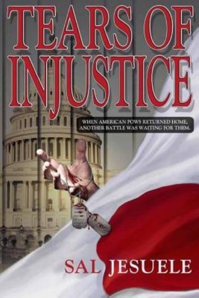 Cover for Sal J Jesuele Jd · Tears of Injustice (Pocketbok) (2014)