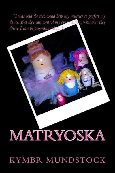 Cover for Kymbr Mundstock · Matryoshka (Paperback Book) (2017)
