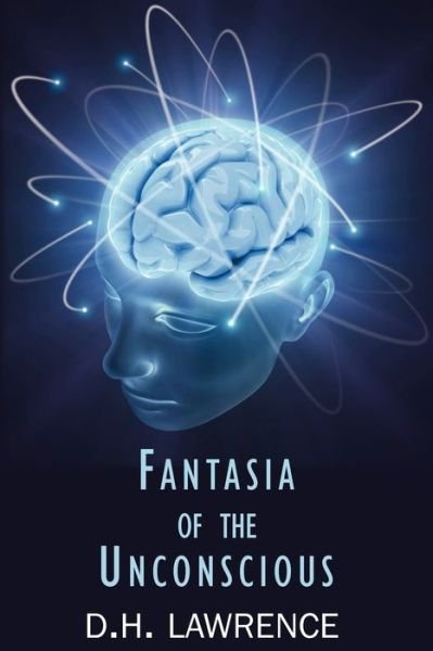 Cover for D. H. Lawrence · Fantasia of the Unconscious (Paperback Bog) (2008)