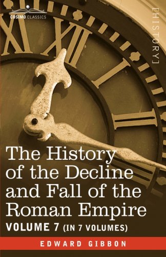 Cover for Edward Gibbon · The History of the Decline and Fall of the Roman Empire, Vol. Vii (Hardcover Book) (2008)