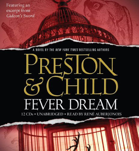 Cover for Lincoln Child · Fever Dream (Pendergast Novels) (MP3-CD) (2010)