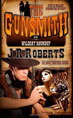 Cover for J.r. Roberts · Wildcat Roundup (The Gunsmith) (Volume 29) (Paperback Bog) (2013)