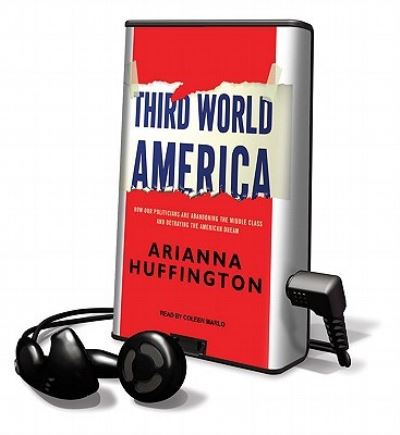 Cover for Arianna Huffington · Third World America (N/A) (2010)