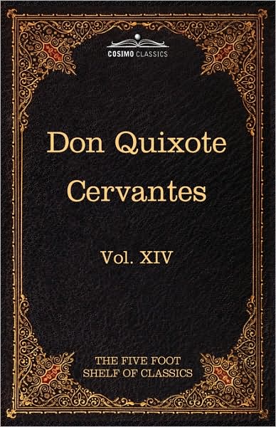 Cover for Miguel De Cervantes · Don Quixote of the Mancha, Part 1: the Five Foot Shelf of Classics, Vol. Xiv (In 51 Volumes) (Hardcover Book) (2010)