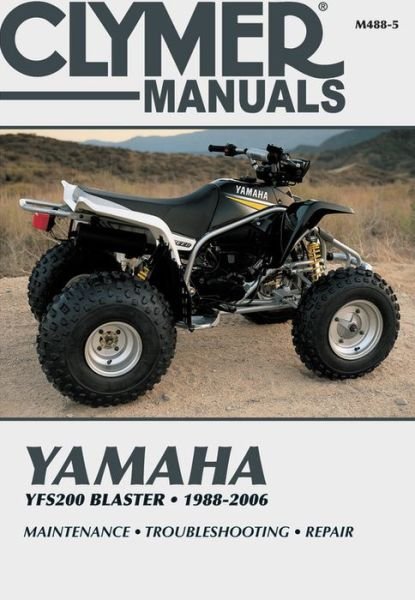 Cover for Haynes Publishing · Clymer Yamaha YSF200 Blaster ('88-'06): Clymer (Paperback Book) [2nd edition] (2018)