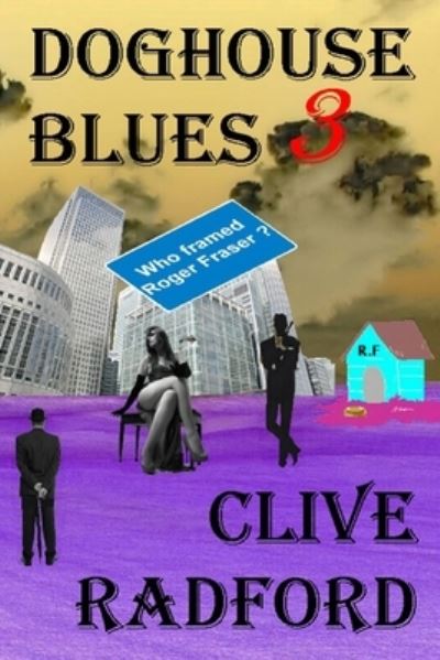 Cover for Clive Radford · Doghouse Blues 3 (Book) (2021)