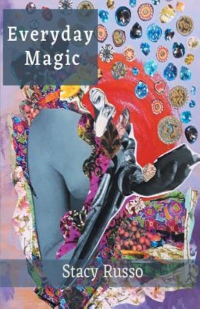 Cover for Stacy Russo · Everyday Magic (Paperback Book) (2019)