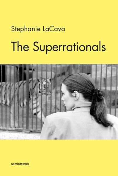 Cover for Stephanie Lacava · The Superrationals (Paperback Book) (2020)