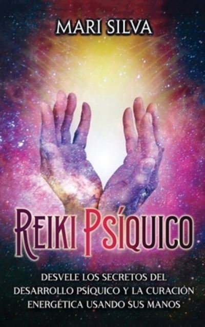 Cover for Mari Silva · Reiki Psíquico (Bok) (2023)