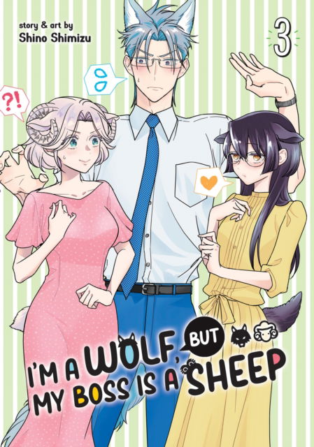 Cover for Shino Shimizu · I'm a Wolf, but My Boss is a Sheep! Vol. 3 - I'm a Wolf, but My Boss is a Sheep! (Paperback Book) (2023)