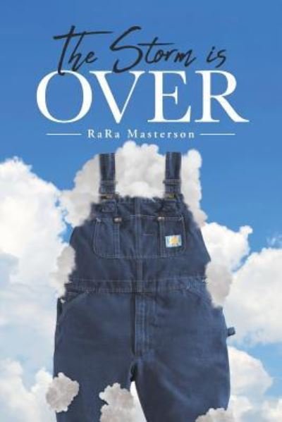 Cover for Rara Masterson · The Storm Is Over (Paperback Book) (2018)