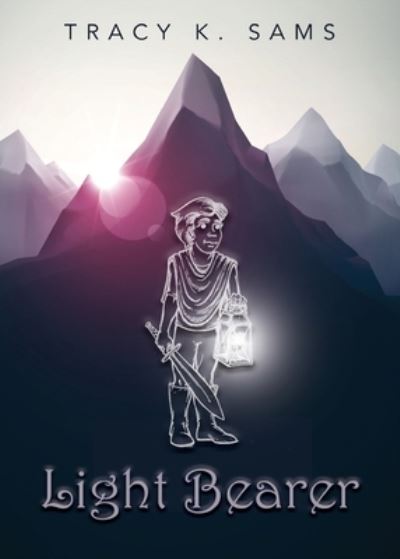 Cover for Tracy K Sams · Light Bearer (Paperback Book) (2021)