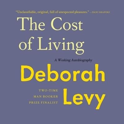 Cover for Deborah Levy · The Cost of Living Lib/E (CD) (2018)