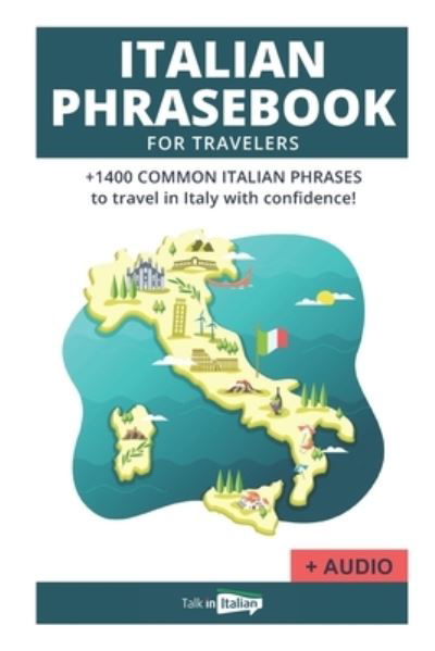 Cover for Talk in Italian · Italian Phrase book for Travelers (+ audio!) (Paperback Book) (2019)