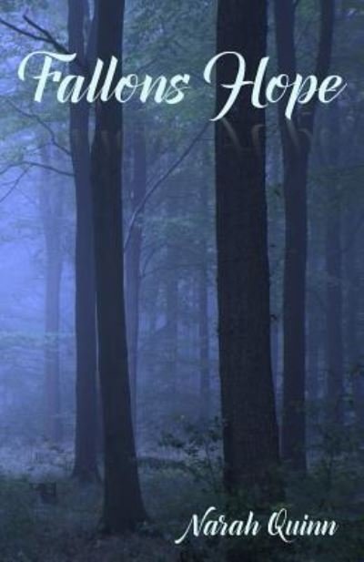 Cover for Narah Quinn · Fallons Hope (Paperback Book) (2018)