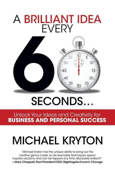 Cover for Michael Kryton · A Brilliant Idea Every 60 Seconds (Paperback Bog) (2018)