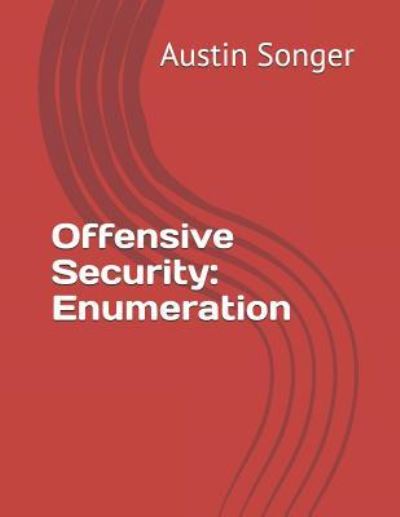 Cover for Austin Songer · Offensive Security (Paperback Book) (2018)