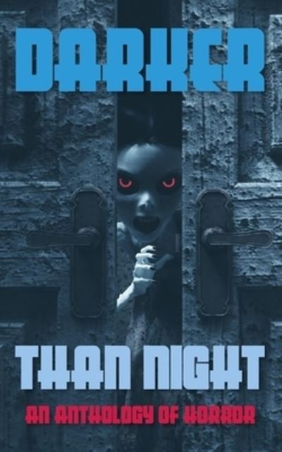 Cover for H L Sudler · Darker Than Night: An Anthology of Horror (Paperback Book) (2020)