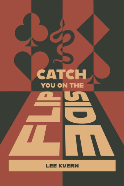 Cover for Catch You On The Flipside: a novel (Paperback Book) (2025)