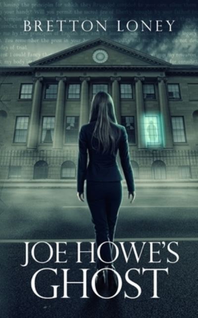 Cover for Bretton Loney · Joe Howe's Ghost (Book) (2022)