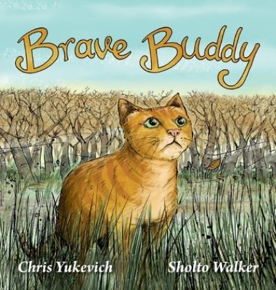 Cover for Chris Yukevich · Brave Buddy (Hardcover Book) (2021)