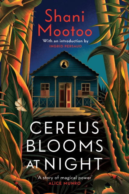 Cover for Shani Mootoo · Cereus Blooms at Night: The Booker-Longlisted Queer Classic (Paperback Book) (2023)