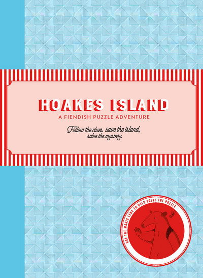 Cover for Helen Friel · Hoakes Island: A Fiendish Puzzle Adventure (Hardcover Book) (2018)