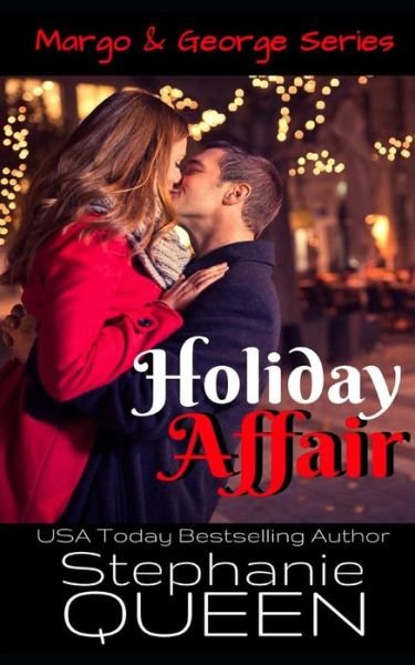 Cover for Stephanie Queen · Holiday Affair (Paperback Book) (2018)