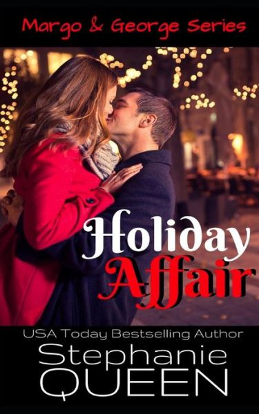 Cover for Stephanie Queen · Holiday Affair (Paperback Bog) (2018)