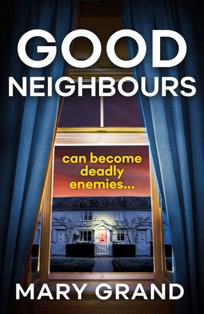 Cover for Mary Grand · Good Neighbours (Buch) (2022)