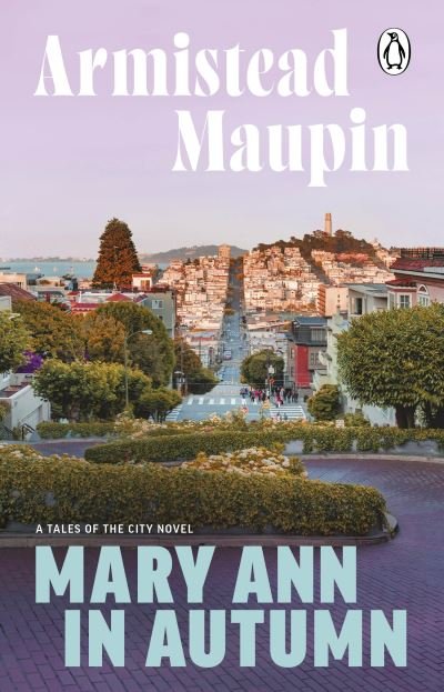Cover for Armistead Maupin · Mary Ann in Autumn: Tales of the City 8 - Tales of the City (Paperback Bog) (2024)