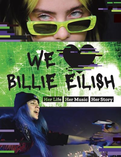 Cover for Mortimer Children's Books · We Love Billie Eilish (Paperback Book) (2020)