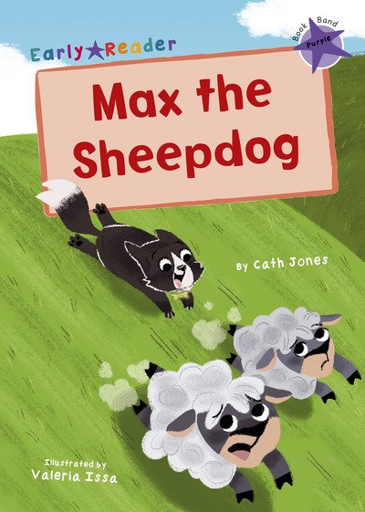 Cover for Cath Jones · Max the Sheepdog: (Purple Early Reader) (Paperback Bog) (2019)