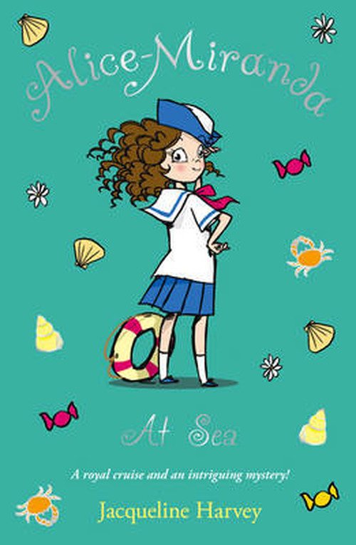 Cover for Jacqueline Harvey · Alice-Miranda at Sea: Book 4 - Alice-Miranda (Pocketbok) (2013)