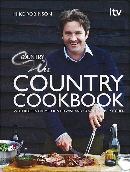 Cover for Mike Robinson · Countrywise Kitchen Cookbook (Hardcover bog) (2011)