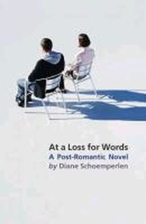 At a Loss for Words - Diane Schoemperlen - Bücher - Arcadia Books - 9781904559320 - 1. Juli 2008